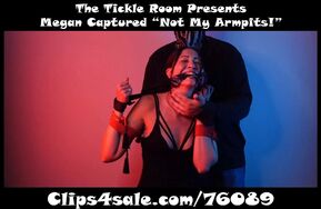 TheTickleRoom   Megan Captured  NOT MY ARMPITS